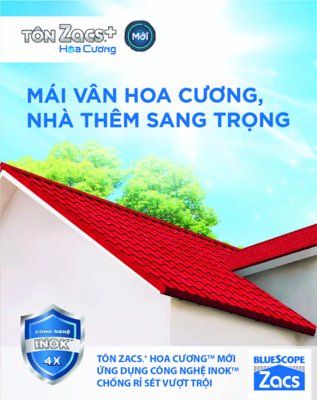 Tôn BlueScope Zacs®+ Hoa Cương Công Nghệ INOK™ - dòng sản phẩm tôn lợp mái cao cấp của NS BlueScope Việt Nam